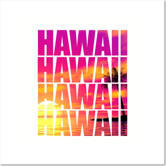 Hawaii Hawaii Hawaii Hawaii Hawaii Wall Art by SolarFlare